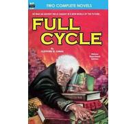 Clifford D. Simak Frank Belknap Full Cycle & It was the Day of the (Tascabile)