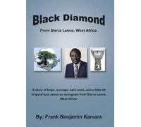 Frank Benjamin Kamara Black Diamond (Copertina rigida)