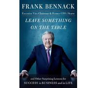Frank Bennack Leave Something on the Table (Copertina rigida)