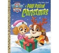Frank Berrios A PAW Patrol Christmas (Copertina rigida) Big Golden Book