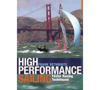 Frank Bethwaite High Performance Sailing (Tascabile)
