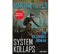 Frank Böhmert Systemkollaps: Ein Killerbot-Roman (Killerbot-Re (Tascabile)