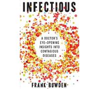 Frank Bowden Infectious (Tascabile)