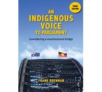 Frank Brennan An Indigenous Voice to Parliament (Tascabile)