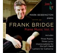 Frank Bridge Frank Bridge: Piano Music - Volume 3 (CD) Album