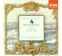 Frank Bridge: The Sea / Summer / Cherry Ripe / Enter Spring / Lament (1998-01-01)
