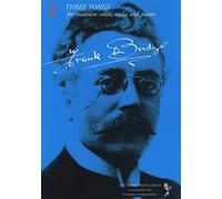 Frank Bridge: Three Songs. For Voce media, Viola, Accompagnamento di Pianoforte