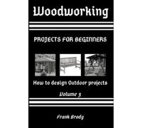 Frank Brody Woodworking (Tascabile)