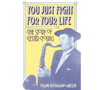 Frank Büchmann-Møller You Just Fight for Your Life (Tascabile)