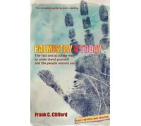 Frank C. Clifford Palmistry 4 Today (with Diploma Course) (Copertina rigida)