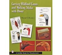 Frank C. Russel Carving Wildfowl Canes and Walking Sticks with Powe (Tascabile)