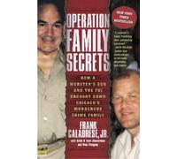 Frank Calabrese Paul Pompian Keith Zimmerman Kent Z Operation Family (Tascabile)
