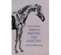 Frank Calderon Animal Painting and Anatomy (Tascabile) Dover Anatomy for Artists
