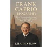 Frank Caprio Biography: A Life of Compassion, Justice, and Unseen Stories Behind America’s Most Beloved Judge