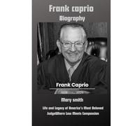 Frank Caprio biography: Life and Legacy of America’s Most Beloved JudgeWhere Law Meets Compassion