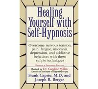 Frank Caprio Joseph Berger Healing Yourself with Self-Hypnosis (Tascabile)