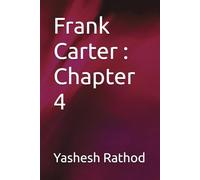 Frank Carter : Chapter 4