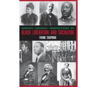 Frank Chapman Marxist-Leninist Perspectives on Black Liberation and (Tascabile)