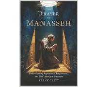 Frank Cleft Prayer of Manasseh (Tascabile)
