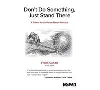 Frank Cohen Don't Do Something, Just Stand There (Tascabile)