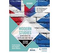 Frank Cooney Gary Higher Modern Studies: Democracy in Scotland and t (Tascabile)