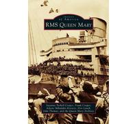 Frank Cooper Athene Mihalakis Kovacic Suzanne RMS Queen Mary (Copertina rigida)
