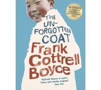 Frank Cottrell-Boyce The Unforgotten Coat (Tascabile)