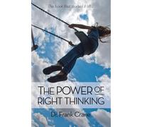 Frank Crane The Power of Right Thinking (Tascabile)