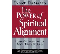 Frank Damazio Power of Spiritual Alignment (Tascabile)