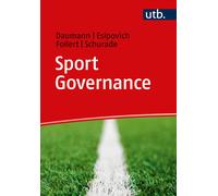 Frank Daumann Lev Esipovich Malte Sc Sport Governance: Theorie, Pra (Tascabile)
