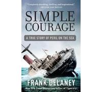 Frank Delaney Simple Courage (Tascabile)