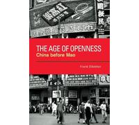 Frank Dikotter The Age of Openness (Tascabile)