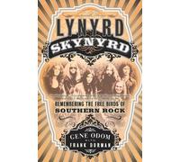 Frank Dorman Gene Odom Lynyrd Skynyrd (Tascabile)