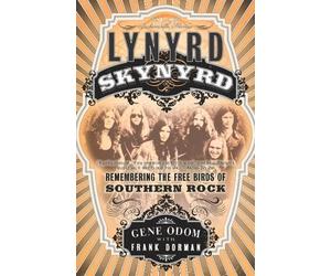 Frank Dorman Gene Odom Lynyrd Skynyrd (Tascabile)
