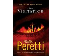Frank E. Peretti The Visitation (Tascabile)