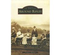 Frank E. Spizuoco Around Ripley (Tascabile) Images of America