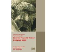 Frank E. Yeomans John F Transference-Focused Psychotherapy for Borde (Tascabile)