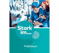 Frank Eichhorn Stark im ... Praktikum - Ausgabe 2023: Praktik (Copertina rigida)