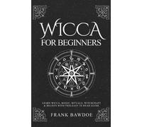 Frank Fb Bawdoe Wicca for Beginners (Tascabile)