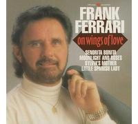 Frank Ferrari - On Wings Of Love