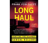 Frank Figliuzzi Long Haul (Copertina rigida)