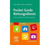Frank Flake Boris A. Hoffmann Pocket Guide Rettungsdienst (Tascabile)