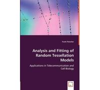 Frank Fleischer Analysis and Fitting of Random Tessellation Models (Tascabile)
