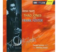 Frank Foster A Fresh Taste of Thad Jones and Frank Foster (CD) Album