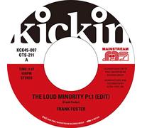 Frank Foster - Kickin Presents Mainstream 45: The Loud Minority (edit) Pt.1&2