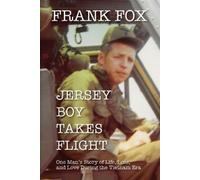 Frank Fox Jersey Boy Takes Flight (Tascabile)