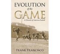 Frank Francisco Evolution of the Game (Tascabile)
