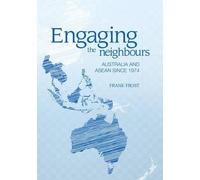 Frank Frost Engaging the neighbours (Tascabile)