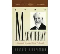 Frank G. Kirkpatrick John Macmurray (Copertina rigida)