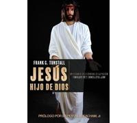 Frank G Tunstall Jesús, Hijo de Dios (Tascabile)